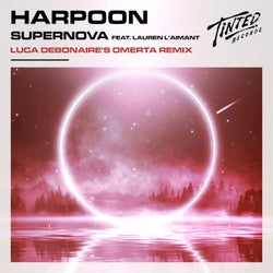 Supernova (feat. Lauren L'aimant) [Luca Debonaire's Extended Omerta Remix]