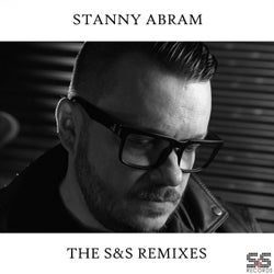 Stanny Abram S&S Remixes