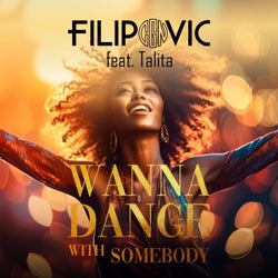 Wanna Dance With Somebody (feat. Talita)