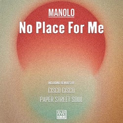 No Place for Me (Remixes)
