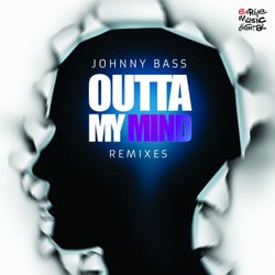Outta My Mind (Remixes)