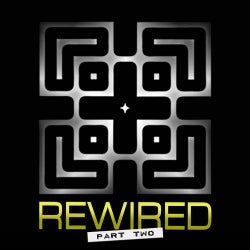 The Rewired LP - Part Two