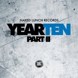 Naked Lunch Records - Year 10 - Part II