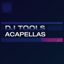 DJ Tools: Acapellas
