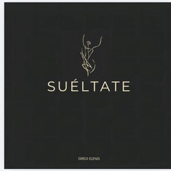 Suéltate