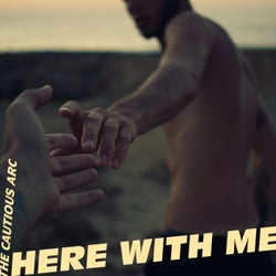 Here With Me