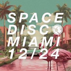 Spacedisco Records Miami 12/24