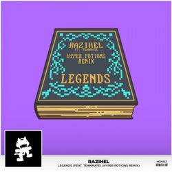 Legends - Hyper Potions Remix