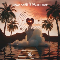 How Deep Is Your Love