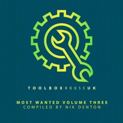 Toolbox House - Most Wanted Vol 3