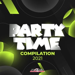 Party Time Compilation 2021
