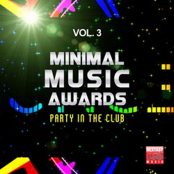 Minimal Music Awards, Vol. 3 (Party In The Club)