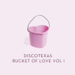 Bucket Of Love, Vol. 1