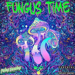 Fungus Time (feat. Trlg)