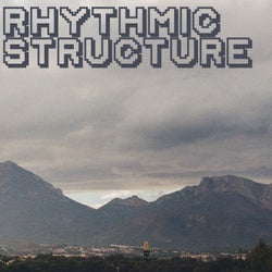 Rhythmic Structure