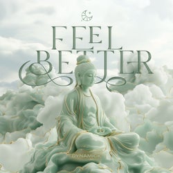 Feel Better (Extended Mix)