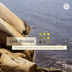 Ease Division v1 - Downbeat grooves from the Scandinavian shores