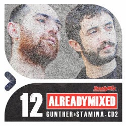 Already Mixed Vol.12 - CD2 (Compiled & Mixed By Gunther & Stamina)