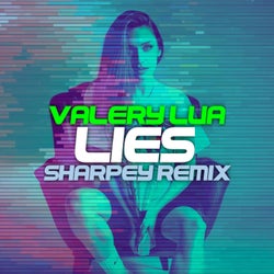 Lies (feat. Valery Lua)