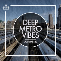 Deep Metro Vibes Vol. 20