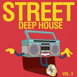 Street Deep House, Vol. 3