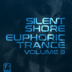 Silent Shore - Euphoric Trance, Vol. 3