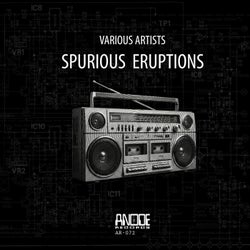 Spurious Eruptions