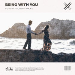 Being with You (Jazz House Mix)