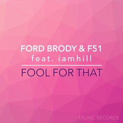 Fool For That (feat. iamhill)