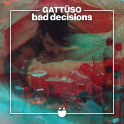 Bad Decisions (Extended Mix)
