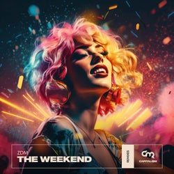 The Weekend (Extended Remixes)