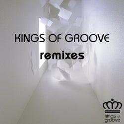 Kings Of Groove Remixes