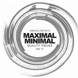 Maximal Minimal, Vol.17: Quality Pieces