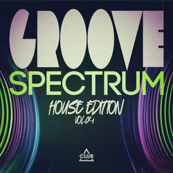 Groove Spectrum: House Edition, Vol.04