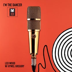 I'm The Dancer W/ Hywel Gregory