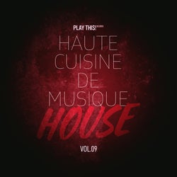 Haute Cuisine De Musique House, Vol.09