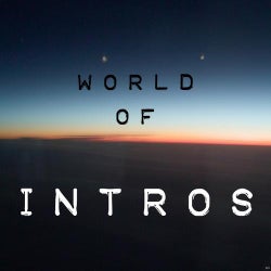 World of Intros (Special Dj Tools)