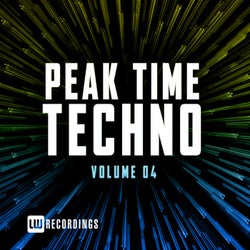 Peak Time Techno, Vol. 04