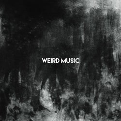 Weird Music