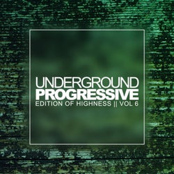 Underground Progressive, Vol. 6: Edition Of Highness