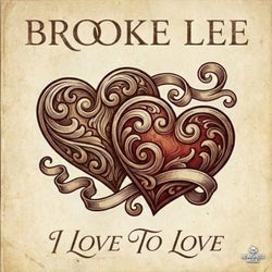 I Love To Love