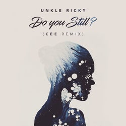 Do You Still? (CEE Remix)