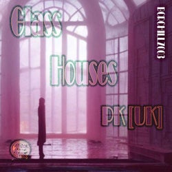 Glass Houses EP