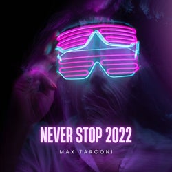 Never Stop 2022