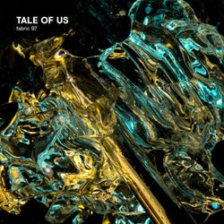 fabric 97: Tale of Us