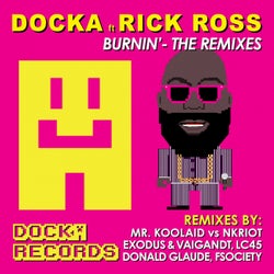 Burnin' (feat. Rick Ross) [Remixes]