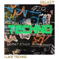 I Like Techno