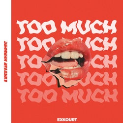 Too Much