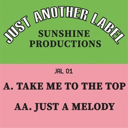 Take Me to the Top / Just a Melody