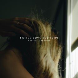 I Still Love You (VIP Edit)